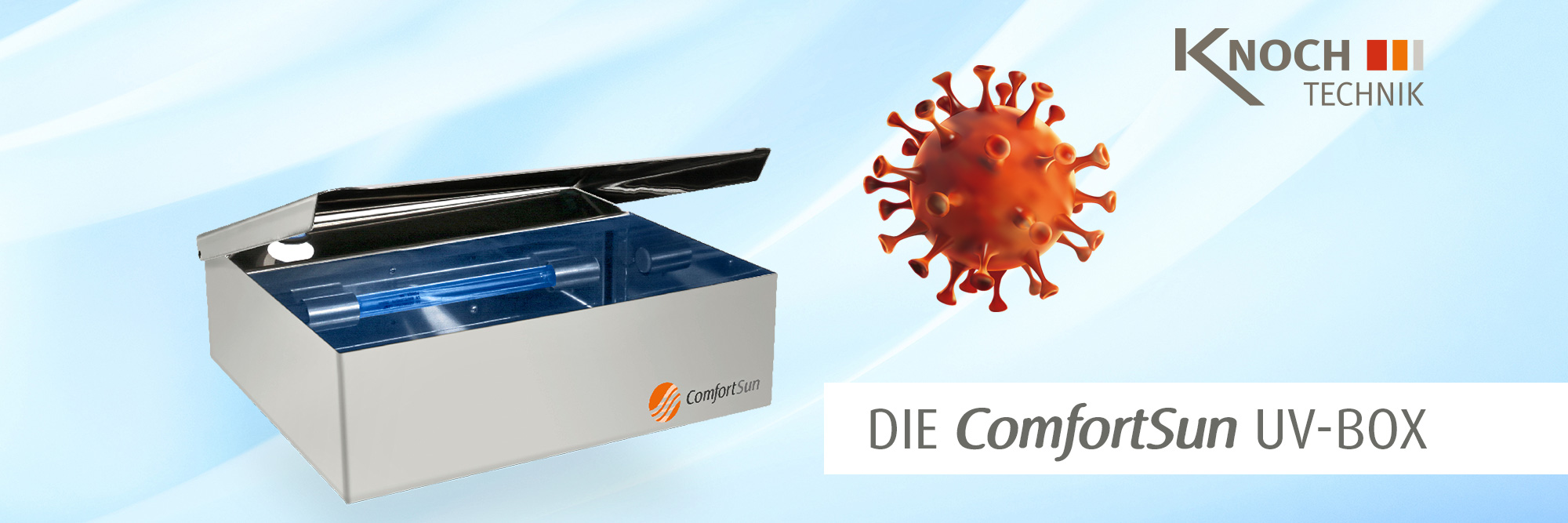 Die ComfortSun UV Box desinfiziert